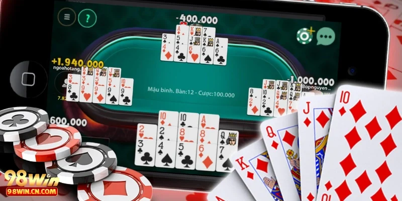 Các loại bài ăn tiền phổ biến bậc nhất hiện nay