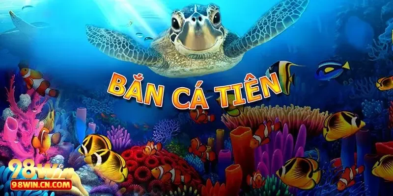 Giới thiệu về game Bắn cá tiên đổi thưởng là gì?