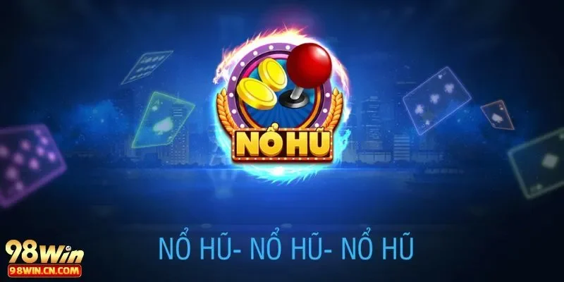 Trang chủ 32 Nổ hũ kiếm lời